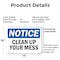 Signmission Clean Up Your Mess, 14 in W x Rectangle, Plastic OS-2PACK-NS-P-1014-L-10635 - alternate 5